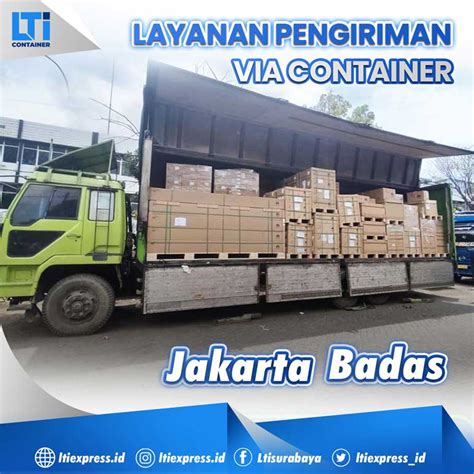 Ekspedisi Container Jakarta Badas Murah Lti Container