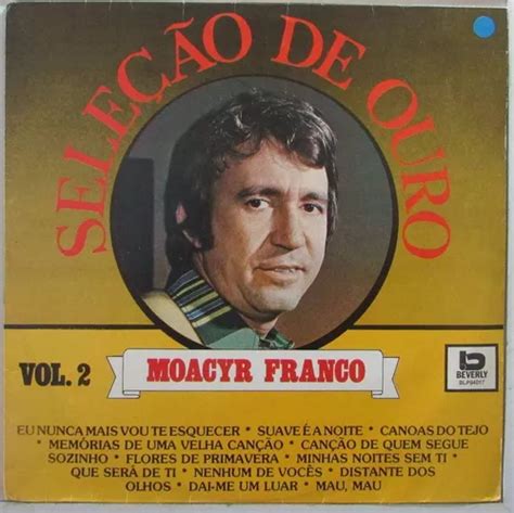 Lp Moacyr Franco Seleção De Ouro Vol 2 1991 Beverly MercadoLivre