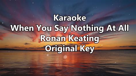 Ronan Keating When You Say Nothing At All Karaoke Version Youtube