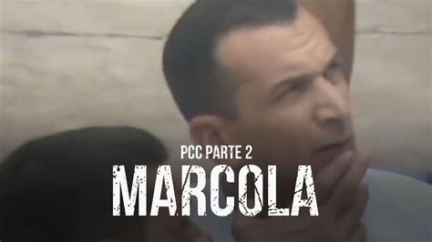 Pcc Primeiro Cartel Da Capital Parte 2 Marcola Youtube