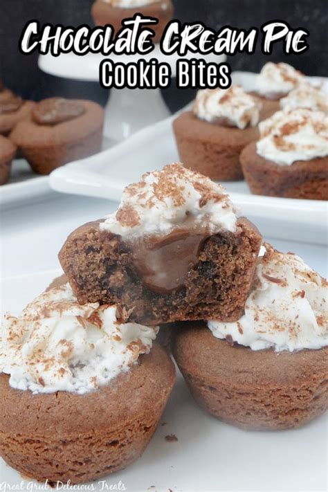 Chocolate Cream Pie Cookie Bites Great Grub Delicious Treats