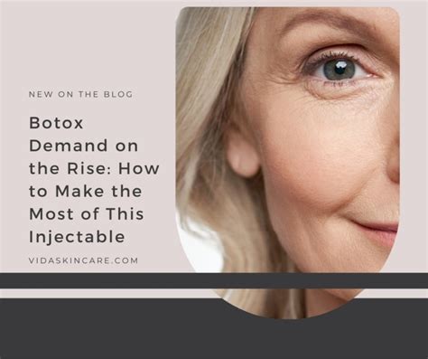 Botox Demand On The Rise How To Make The Most Of It VIDA Aesthetic