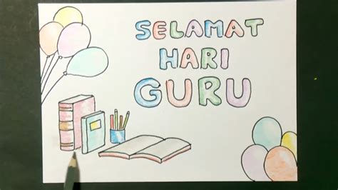 Contoh Poster Hari Guru Yang Kreatif Dan Mudah Digambar