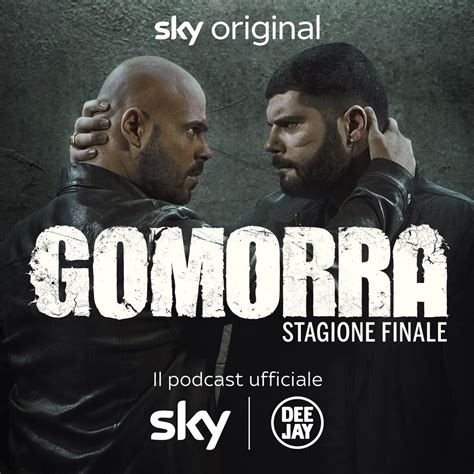 Gomorra Stagione Finale Il Podcast Ufficiale Radio Deejay