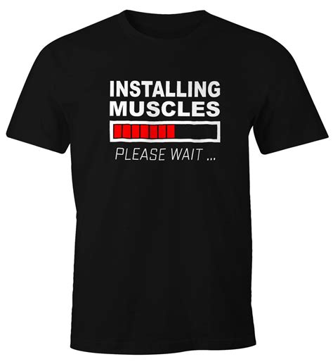 Herren T Shirt Installing Muscles Please Wait Fitness Gym Bodybuilder