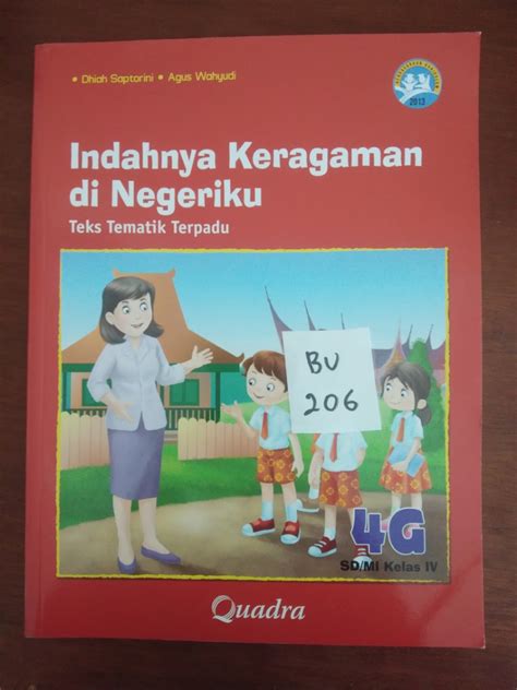 INDAHNYA KERAGAMAN DI NEGERIKU KELAS 4 SD BU206 Buku Alat Tulis