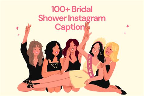 100 Perfect Bridal Shower Instagram Captions