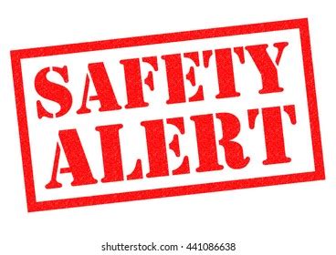 Safety Alert Images, Stock Photos & Vectors | Shutterstock