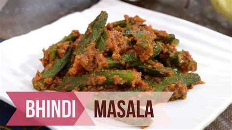 Bhindi Masala Restaurant Style By Latas Kitchen How To Make Bhindi