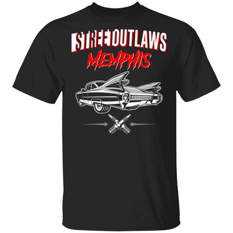 Street Outlaws Memphis Gift Unisex T Shirt