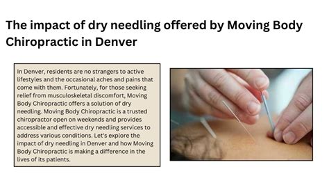 PPT The Impact Of Dry Needling Offered By Moving Body Chiropractic In