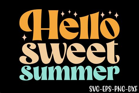 Hello Sweet Summer Svg Graphic By Art King · Creative Fabrica