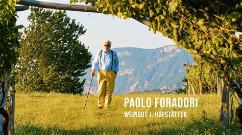 Pioniere des Südtiroler Wein Paolo Foradori Weingut J Hofstätter