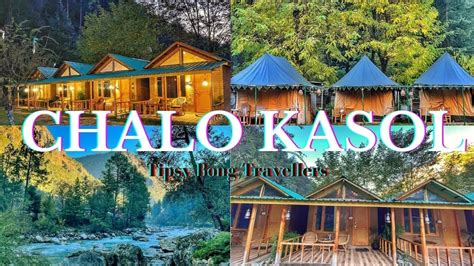 Chalo Kasol Riverside Cottages In Kasol Budget Stay Full