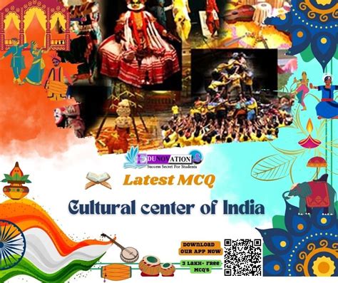 Cultural Center Of India Indian Art And Culture Gk Mcq Mcqs