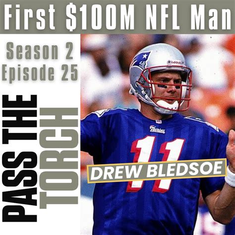 Drew Bledsoe First 100m Nfl Player To Tom Bradys Mentor To Wine