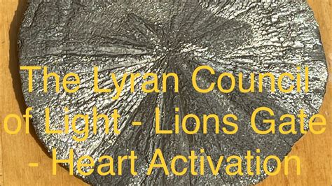 The Lyran Council Of Light Lions Gate Heart Activation Youtube