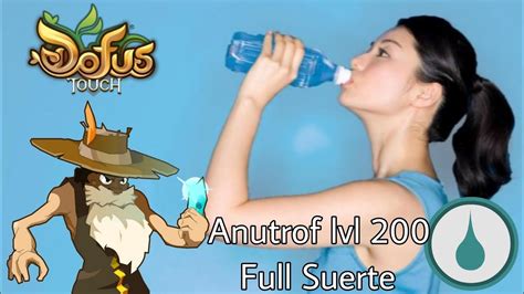 Dofus Touch Anutrof Lvl Full Suerte Koliseos Vs Youtube