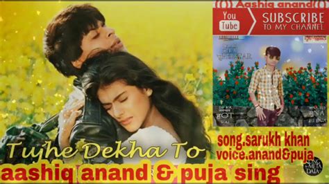 My New Hindi Full Mp3 Song Tujhe Dekha To Ye Jana Sanam Youtube