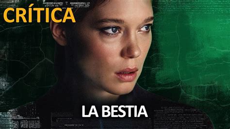 CRÍTICA THE BEAST LA BESTIA 2023 BERTRAND BONELLO YouTube