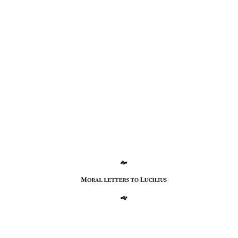 SENECA - Moral Letters to Lucilius v.8.pdf | DocDroid