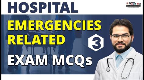 Hospital Emergencies Related Exam Mcqs Youtube