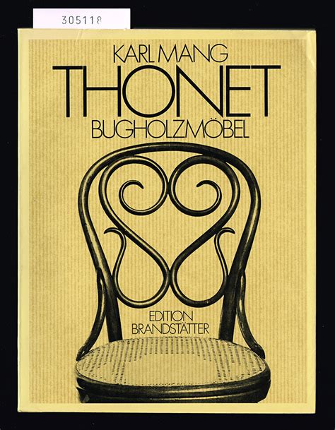 Thonet Bugholzmöbel Von der handwerklichen Fertigung zur industriellen