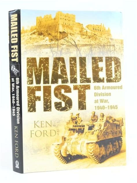 Stella Rose S Books Mailed Fist Th Armoured Division At War