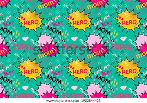 Super Mom Super Hero Best Mom Stock Vector Royalty Free 1922844425