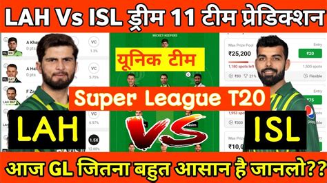 Lah Vs Isl Dream11 Prediction Lah Vs Isl Dream11 Team Lah Vs Isl