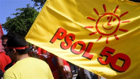 Em Carta A Filiados Membros Do PSOL Avaliam Como Erro Escolha Do PT