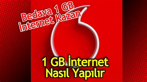 Vodafone Gb Hediye Nas L Yap L R An Nda Gb Nternet Kazan Vodafone