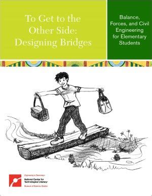 To Get To The Other Side Designing Bridges Engineering Is Elementary