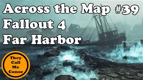 Across The Map 39 A Walk Across Fallout 4s Far Harbor Map Youtube