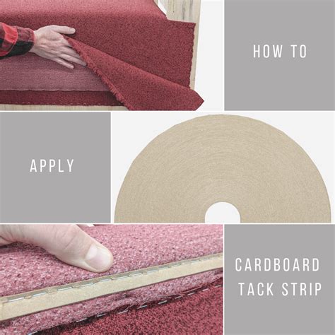 How To Apply Cardboard Tack Strip Upholstery Cardboard Tack