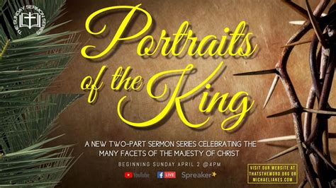 The Sunday Sermon Series Portraits Of The King The Weeping King Youtube