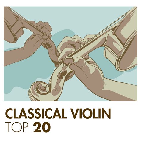 ‎Classical Violin Top 20 - Album by Various Artists - Apple Music