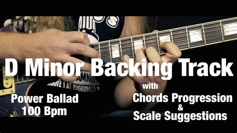 D Minor Power Ballad Backing Trackchord Progression And Scales