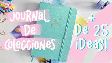 Journal de colecciones más de 25 IDEAS para tu Bullet Journal YouTube