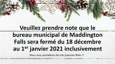 Fermeture du bureau municipal pour le temps des fêtes Municipalité de