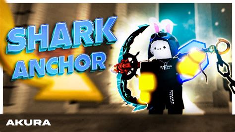 A Forma Mais R Pida E F Cil De Pegar A Shark Anchor Solo No Blox