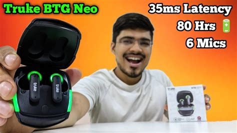 Truke Btg Neo Best Budget Gaming Earbuds Under Rs Truke Btg