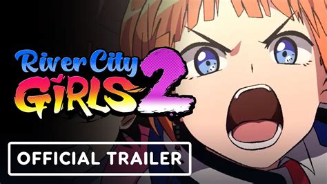 River City Girls 2 Official Launch Trailer Youtube