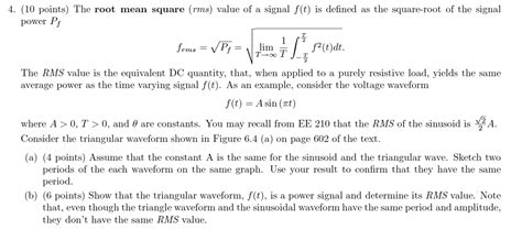 Solved 4. (10 points) The root mean square (rms) value of a | Chegg.com 
