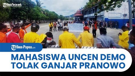 Tolak Ganjar Pranowo Jadi Seruan Mahasiswa Uncen Tolak Kuliah Umum