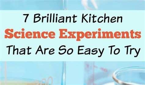 7 Brilliant Kitchen Science Experiments That Are So Easy To Try ...