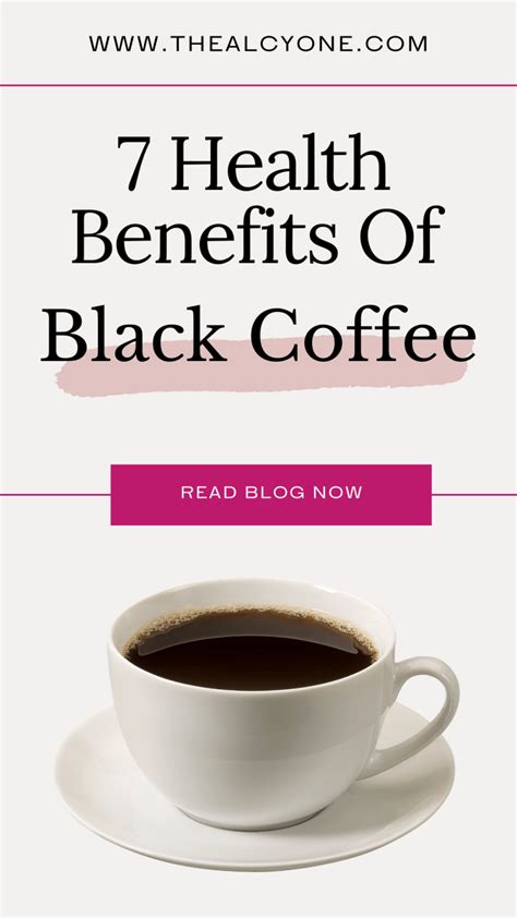 Health Benefits And Side Effects Of Black Coffee Alcyone