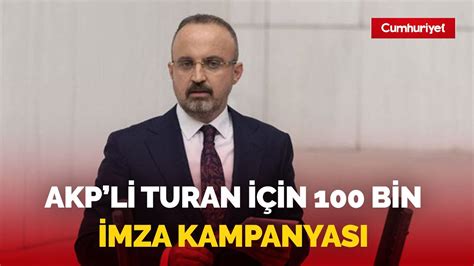 Gelecek Partisi AKP li Bülent Turan için imza topluyor YouTube