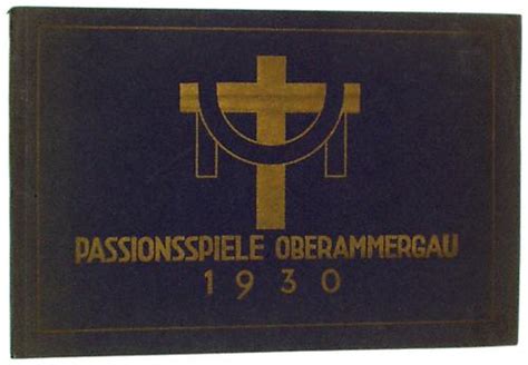 Passionsspiele Oberammergau 1930 The Oberammergau Passion Play Of 1930