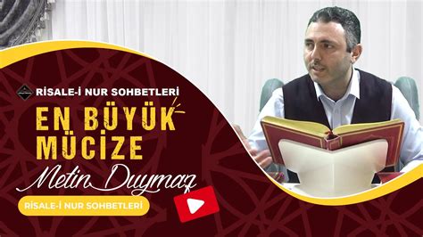 En Büyük Mucize Risale i Nur Sohbetleri 20 02 2023 YouTube